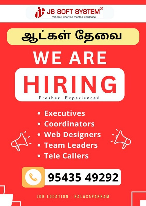 WE ARE HIRING – JB Soft System, Kalasapakkam