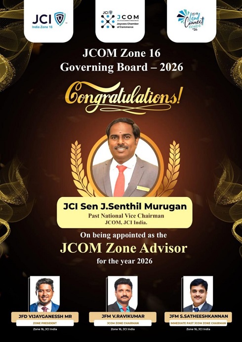 JCI Sen J. Senthil Murugan Appointed as JCOM Zone Advisor – Zone 16 for the Year 2026